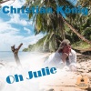 Christian König《Oh Julie》[MP3/LRC]