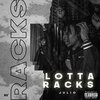 Julio - Lotta racks (Explicit)