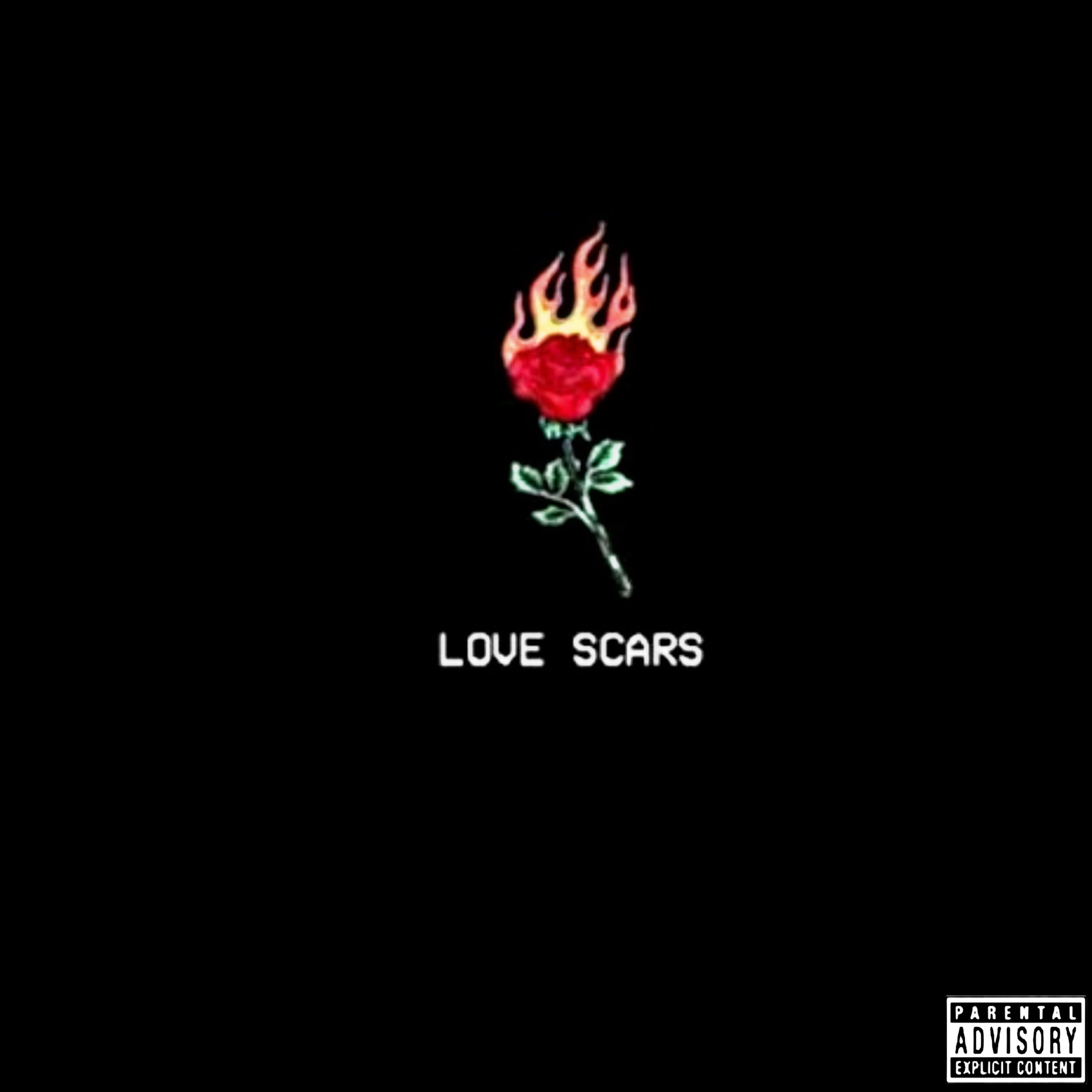 el chapo - Love Scars (Explicit)