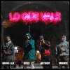 Rafael Soul D、Jotta Cee、Sekki、BRANKO - Lo que vale (feat. Jotta Cee Sekki & Branko)(Explicit)