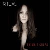Ritual - Anima e colpa