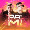 Dayvi、Santiago Berrio、Susii Arcila - Pa' Mi