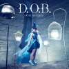 野水伊織 - D.O.B.