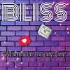 Bliss《Where the money dey (Explicit)》[MP3/LRC]