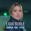 Lidia Buble、Adrian Sina - Inima nu stie