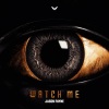 LIVID、Jason Payne - Watch Me (Original Mix)