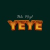 Baha Muzik - Yeye