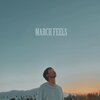 Davidj - March Feels (Explicit)