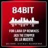Jack the Stripper、84Bit - One Kiss (Jack The Stripper Remix)