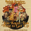 Ralph Session、Carla Prather - You Know You Want To Get Up (Main Mix)