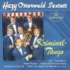 Hazy Osterwald Sextett - Kriminal-Tango