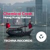 Chemical Crash - Hong Kong Harbor (Original Mix)