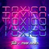 itstuto、john james - Toxico (feat. John James)