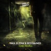 Paul Elstak、Restrained - Toxic People (Explicit)