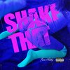 Fame Holiday - Shake That (Explicit)