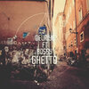 Bossy、Devriye - Ghetto (Explicit)
