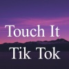 bring it、Touch it、pay it、watch it、Tendency - Touch It (Remix)
