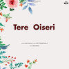 Labh Janjua - Tere Oiseri