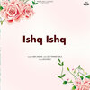 Labh Janjua - Ishq Ishq