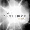 Åge Aleksandersen、Violet Road - Hei du (feat. Violet Road)