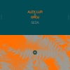 Alex Lur、Groj《Seda》[MP3/LRC]