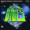 Breathe Carolina、Raven & Kreyn - Vibes