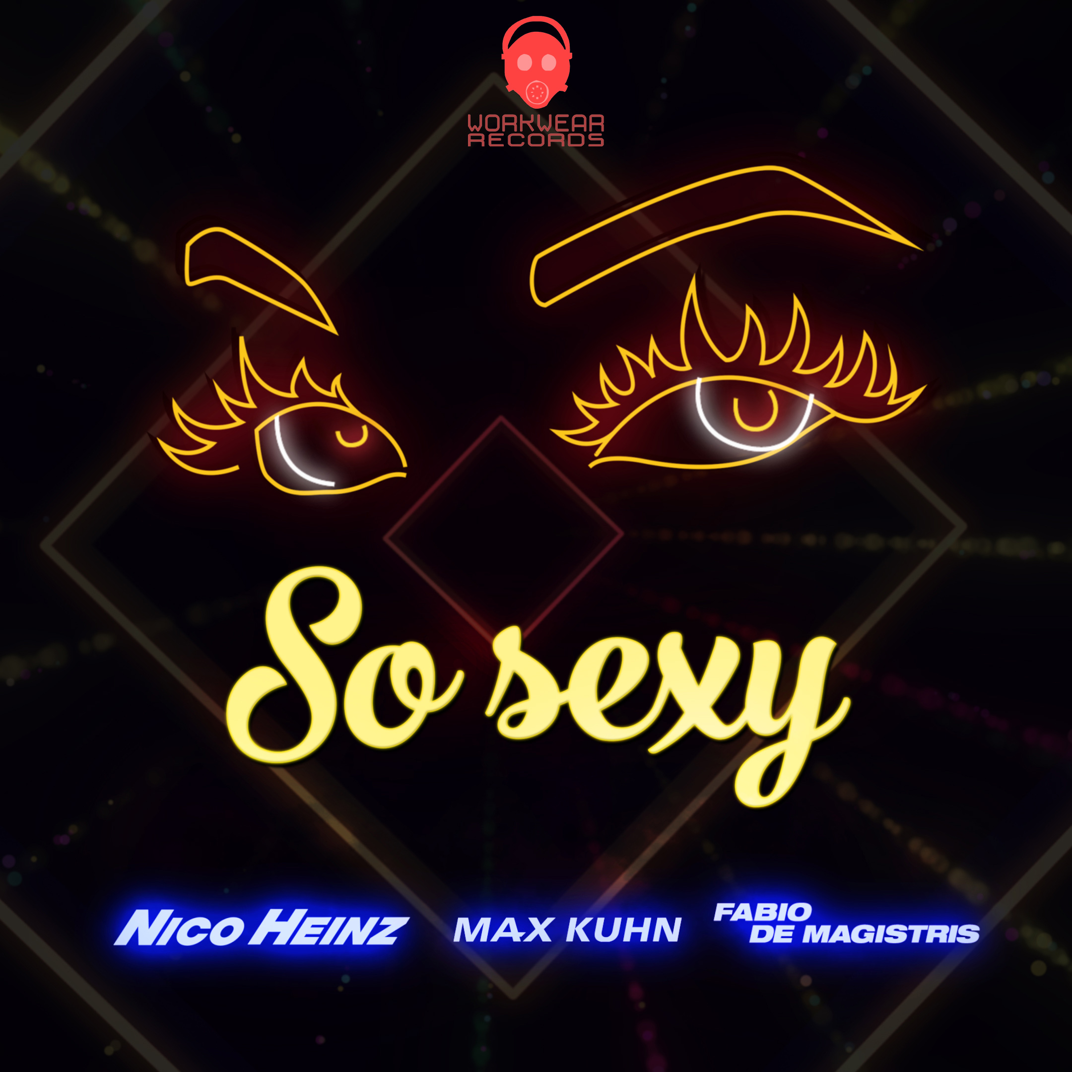 Nico Heinz、Max Kuhn、Fabio De Magistris - So Sexy