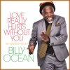 Billy Ocean《Love Really Hurts Without You》[MP3/LRC]