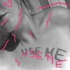 Madeleine - Use Me (Explicit)