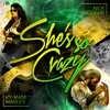 Ky-Mani Marley、Nick Brodeur - She's So Crazy