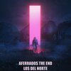 Electro Zone、Los del Norte - Aferrados the end (feat. Los del norte)
