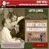 Horst Gunter、Peter Markwort、Orchester Wilhelm Brückner-Rüggeberg、Gisela Litz《Weill: Aufstieg und Fall der Stadt Mahagonny, Act 1, No. 1, Steckbrief ... Hallo, wir müssen weiter! (Fatty Moses Begbick)》[MP3/LRC]