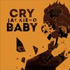 Jackie-O - Cry Baby