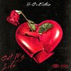 Exoticz、Lil-O - Out My Life (Explicit)