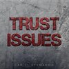 Stemarnie、Čad - Trust Issues (feat. Stemarnie)