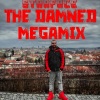 Starface、Gabriele Slep、3D、Ganji Killah、DJ Gengis、Kenzie、File Toy、MAUT - The Damned Megamix (feat. Kenzie, Ganji Killah, 3D, Gabriele Slep, Dj Gengis, File Toy & Maut|Explicit)