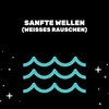 Entspannende Blume - Sanfte Wellen (Weißes Rauschen)