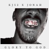 KJ-52、Jonah - Glory To God