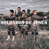 Karla Orozco、Danny El Soldado Del Rap、Oli Mejia、Ac Calel、Cristian López - Soldados De Jesus (feat. Karla Orozco, Oli Mejia, Ac Calel & Cristian Lopez)