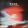 M.A.G.O. - Snow Ahead