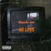 Young Sav - No Loss (Explicit)