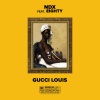 NDX、Eighty - Gucci Louis (Explicit)