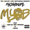 MACKronyms、Racci AK Ashy Knuckles、Wanita - MYOB (feat. Racci AK Ashy Knuckles & Wanita)(Explicit)