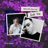 Trần Tuấn Hiệp、Nixgon、NHp Music、Nguyen Thanh Tung、Phạm Hoàng Nam - Nắm Đôi Bàn Tay Lofi Ver