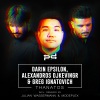 Darin Epsilon、Alexandros Djkevingr、Greg Ignatovich、Julian Wassermann《Thanatos (Julian Wassermann Remix)》[MP3/LRC]