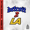 The Goodfellas - Detroit 2 LA (Explicit)