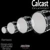 Calcast - Drummin' (Original Mix)