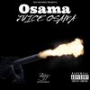 Juice Osama - Osama (Explicit)