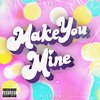 The Blessed Spritzers、Aliseeya - Make You Mine (Explicit)