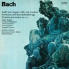 berliner solisten、Kammerorchester Berlin、Peter Schreier - Chor: Lasst uns sorgen, lasst uns wachen